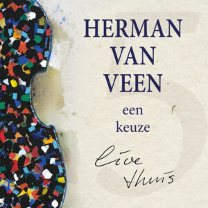 Vinyl een keuze live thuis Herman van Veen