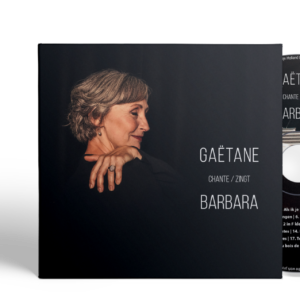 Gaëtane chante / zingt Barbara CD